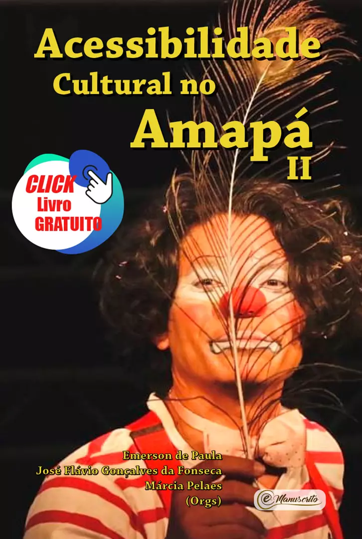 Acessibilidade Cultural no Amapá II